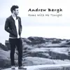 Andrew Bargh - Home with Me Tonight - Single